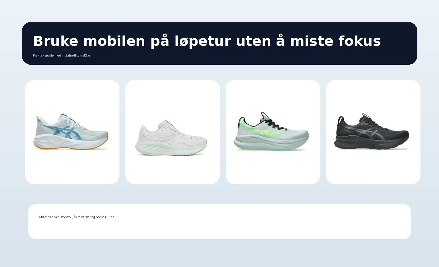 Bruke mobilen på løpetur uten å miste fokus